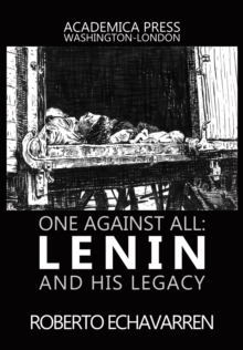 Image for One Against All: Lenin and His Legacy