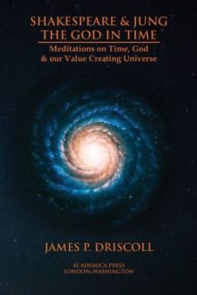 Shakespeare & Jung - The God in Time