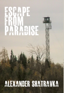 Escape From Paradise