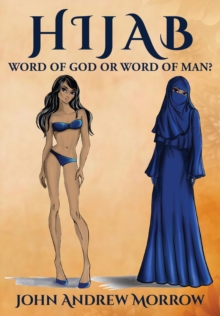 Image for Hijab : Word of God or Word of Man?: Word of God or Word of Man?