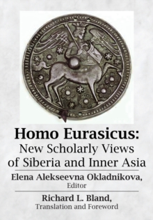 Image for Homo Eurasicus: New Scholarly Views of Siberia and Inner Asia