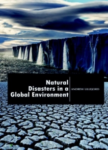 Natural Disasters in a Global Environment
