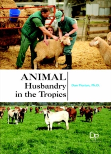 Animal Husbandry in the Tropics