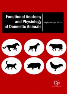 Functional Anatomy and Physiology of Domestic Animals