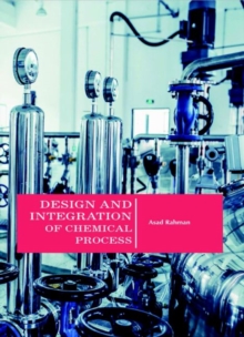 Image for Design and Integration of Chemical Process
