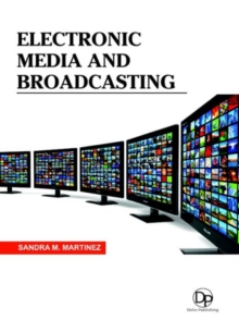 Electronic Media and Broadcasting