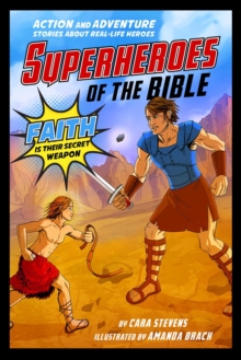 Image for Superheroes of the Bible: Action and Adventure Stories About Real-Life Heroes