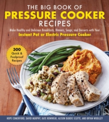 Image for The Big Book of Pressure Cooker Recipes