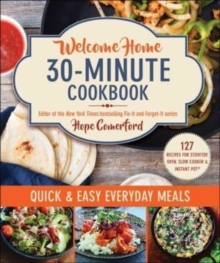 Image for Welcome Home 30-Minute Cookbook