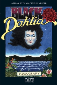 Image for The Black Dahlia  : a treasury of XXth century murder