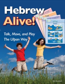 Image for Hebrew Alive! Talk, Move, and Play the Ulpan Way