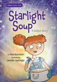 Image for Starlight Soup, A Sukkot Story