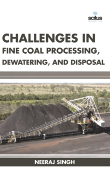 Image for Challenges in Fine Coal Processing, Dewatering, and Disposal