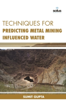 Image for Techniques for Predicting Metal Mining Influenced