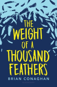 Image for The weight of a thousand feathers