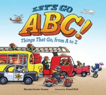 Image for Let's go ABC!: things that go from A to Z