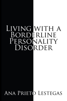 Image for Living with a Borderline Personality Disorder