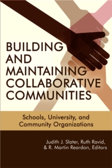 Image for Building and maintaining collaborative communities schools, university, and community organizations