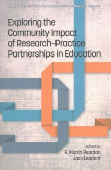 Image for Exploring the Community Impact of Research-Practice Partnerships in Education