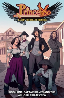 Image for Captain Raven and the all-girl pirate crew