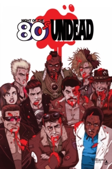 Image for Night of the 80s undead