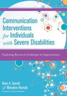 Image for Examining the science & practice of communication interventions for individuals with severe disabilities