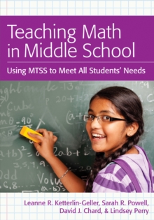 Image for Teaching math in middle school: using MTSS to meet all students' needs