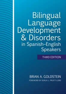 Image for Bilingual Language Development & Disorders in Spanish–English Speakers