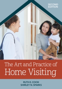 Image for The Art and Practice of Home Visiting