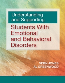 Image for Understanding and Supporting Students With Emotional and Behavioral Disorders