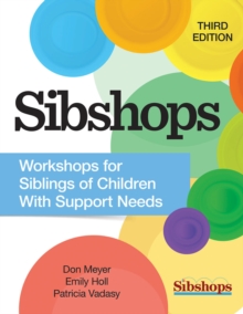 Image for Sibshops: Workshops for Siblings of Children With Support Needs