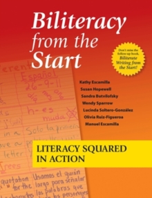 Image for Biliteracy from the Start: Literacy Squared in Action