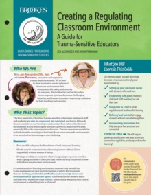 Image for Creating a Regulating Classroom Environment: A Guide for Trauma-Sensitive Educators