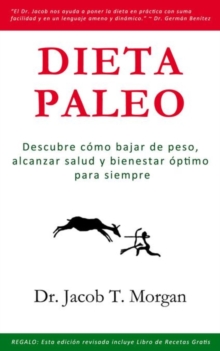 Image for Dieta Paleo: Descubre como bajar de peso, alcanzar salud y bienestar optimo para siempre