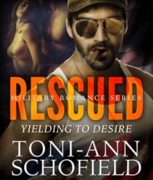 Image for Rescued: Yielding To Desire