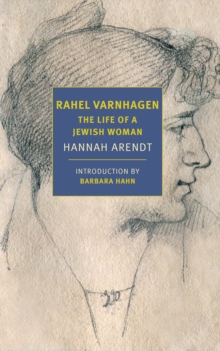 Image for Rahel Varnhagen  : the life of a Jewish woman