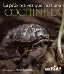 Image for La Proxima Vez Que Veas una Cochinilla