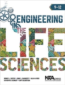 Engineering in the Life Sciences: 9 – 12