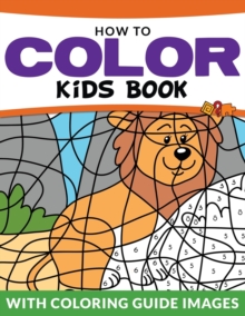 Image for How To Color Kids Book