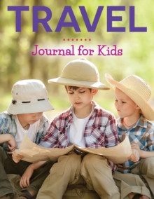 Image for Travel Journal For Kids