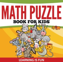 Image for Math Puzzle Book For Kids : Learning Is Fun