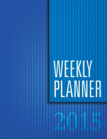 Image for Weekly Planner 2015
