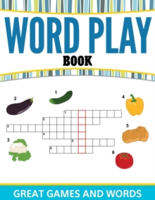Image for Word Play Book : Great Games and Words