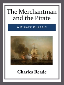 Image for The Merchantman and the Pirate