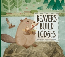 Image for Beavers Build Lodges