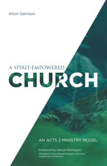 Image for Spirit-Empowered Church: An Acts 2 Ministry Model