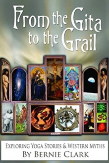 Image for From the Gita to the Grail
