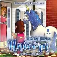 Image for I Wish I Had a Unicorn