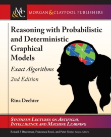 Image for Reasoning with Probabilistic and Deterministic Graphical Models