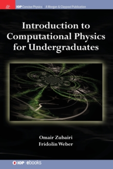 Introduction to Computational Physics for Undergraduates